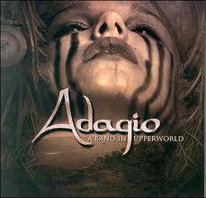 Adagio (FRA) : A Band in Upperworld